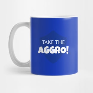 Take the aggro! Mug